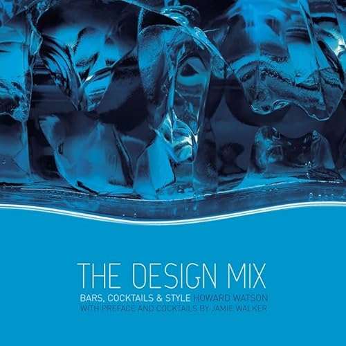 The Design Mix: Bars, Cocktails and Style - Click to Buy