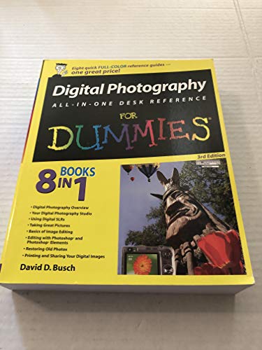 Digital Photography All–in–One Desk Reference For Dummies® - Click to Buy