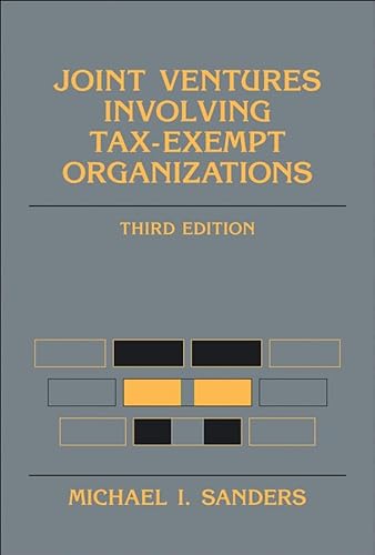 Joint Ventures Involving Tax-Exempt Organizations - Click to Buy