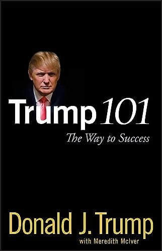 Trump 101: The Way to Success