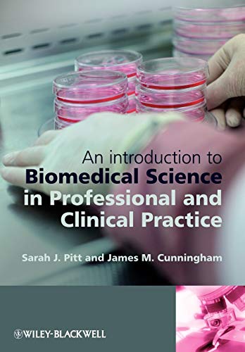 An Introduction to Biomedical Science in Professional and Clinical Practice - Click to Buy