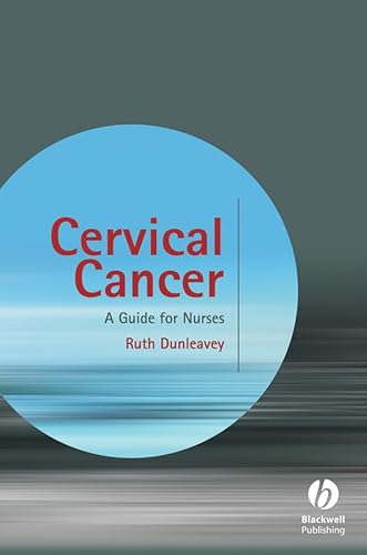Cervical Cancer: A Guide for Nurses - Click to Buy