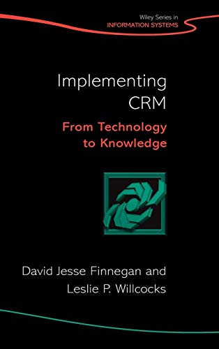 Implementing CRM (Wiley Series in Information Systems) - Click to Buy