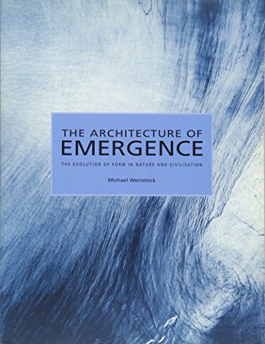 The Architecture of Emergence: The Evolution of Form in Nature and Civilisation - Click to Buy