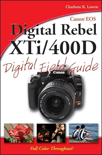 Canon EOS Digital Rebel XTi / 400D Digital Field Guide - Click to Buy