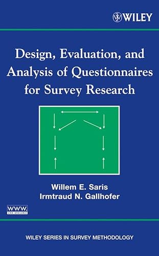 Design, Evaluation, and Analysis of Questionnaires for Survey Research - Click to Buy
