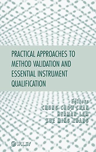 Practical Approaches to Method Validation and Essential Instrument Qualification - Click to Buy