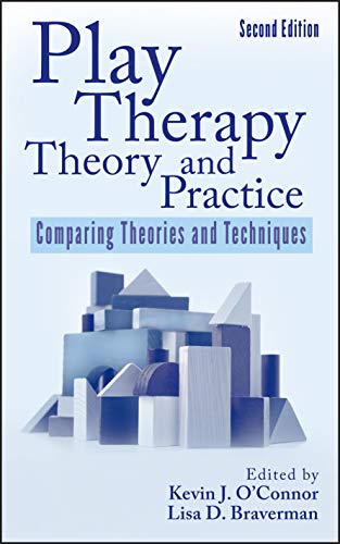 Play Therapy Theory and Practice: Comparing Theories and Techniques - Click to Buy
