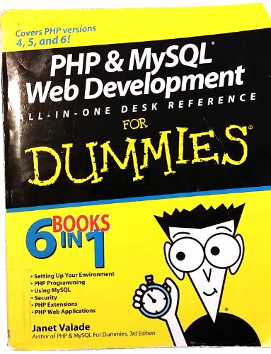 PHP & MySQL Web Development All-in-One Desk Reference For Dummies (For Dummies Series) - Click to Buy