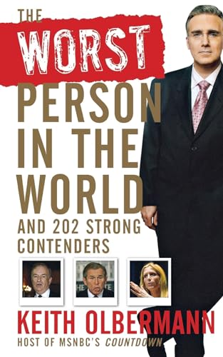 The Worst Person In the World: And 202 Strong Contenders - Click to Buy