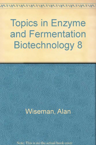 Topics in Enzyme and Fermentation Biotechnology 8 - Click to Buy
