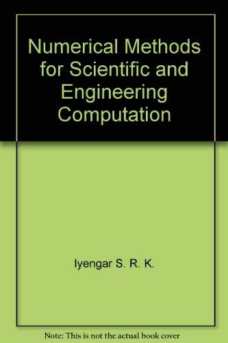 Numerical Methods for Scientific and Engineering Computation - Click to Buy