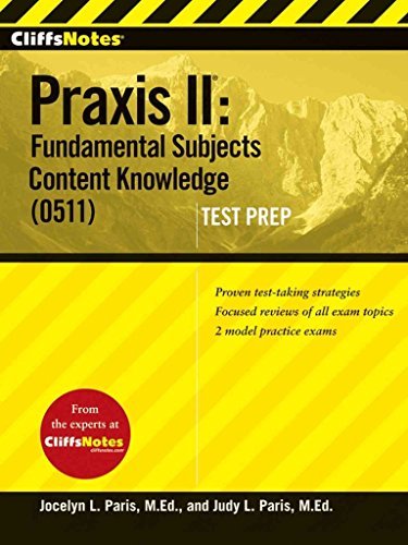 CliffsNotes Praxis II: Elementary Education (0011, 0012, 0014) - Click to Buy