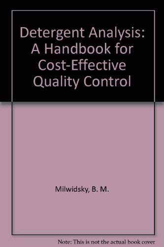 Detergent Analysis: A Handbook for Cost-Effective Quality Control - Click to Buy