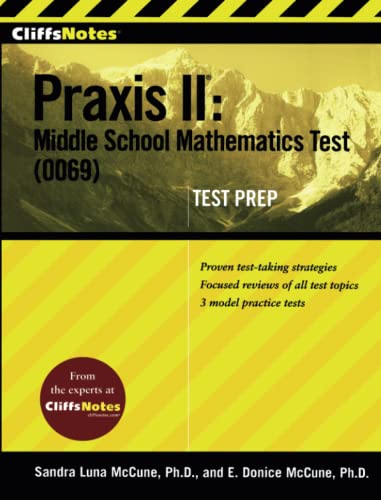 CliffsNotes Praxis II: Middle School Mathematics Test (0069) Test Prep (CliffsNotes (Paperback)) - Click to Buy