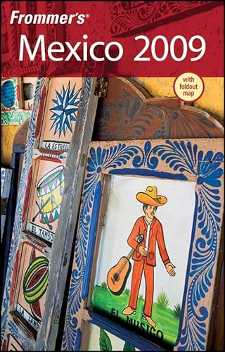Frommer's Mexico 2009 (Frommer's Complete Guides) - Click to Buy