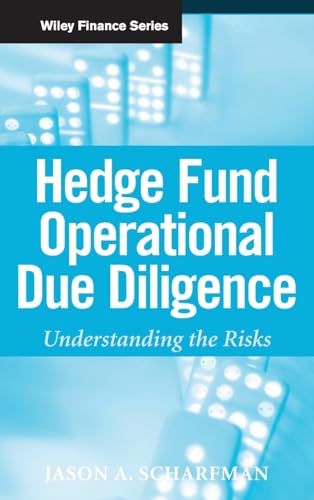 Hedge Fund Operational Due Diligence: Understanding the Risks - Click to Buy