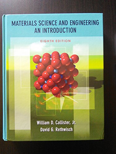 Materials Science and Engineering: An Introduction, 8th Edition - Click to Buy