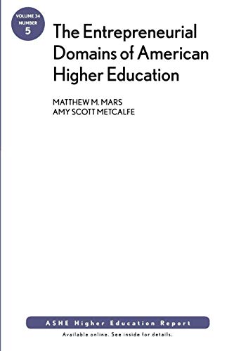 The Entrepreneurial Domains of American Higher Education - Click to Buy