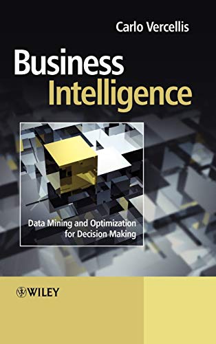 Business Intelligence: Data Mining and Optimization for Decision Making - Click to Buy