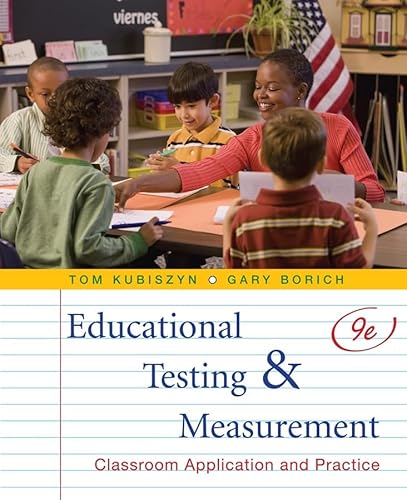 Educational Testing and Measurement: Classroom Application and Practice - Click to Buy