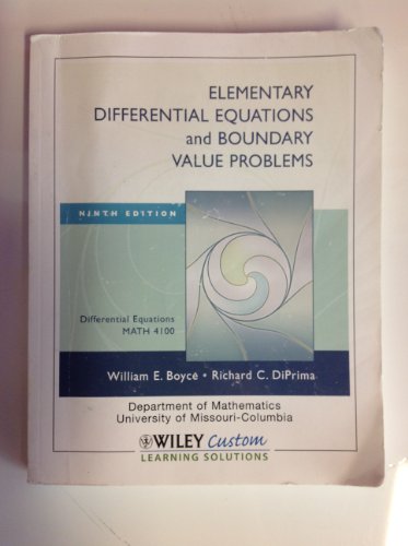 Elementary Differential Equations and Boundary Value Problems Edition: Ninth - Click to Buy