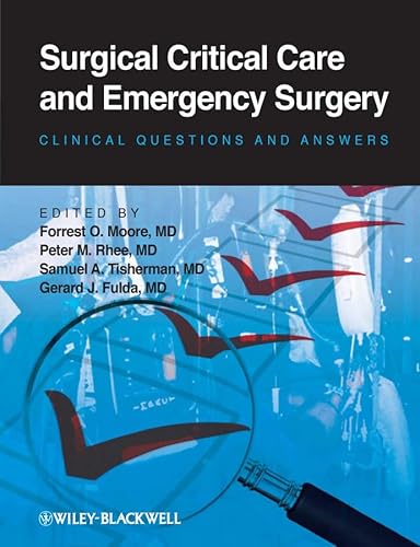 Surgical Critical Care and Emergency Surgery: Clinical Questions and Answers - Click to Buy