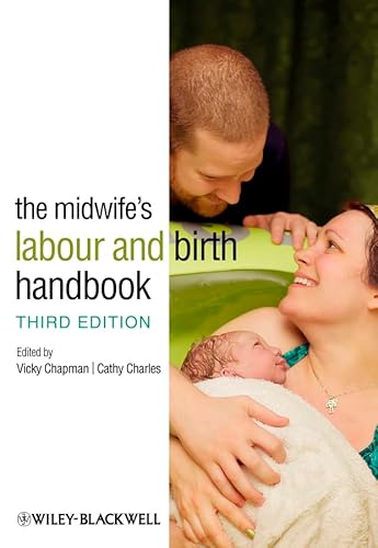The Midwife's Labour and Birth Handbook