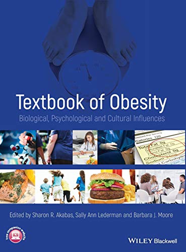 Textbook of Obesity: Biological, Psychological and Cultural Influences - Click to Buy