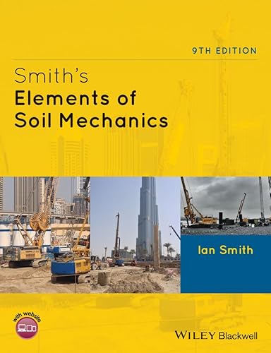 Smith's Elements of Soil Mechanics, 9th Edition - Click to Buy