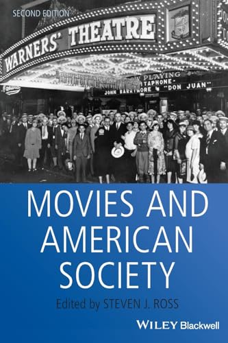 Movies and American Society (Wiley Blackwell Readers in American Social and Cultural History) - Click to Buy