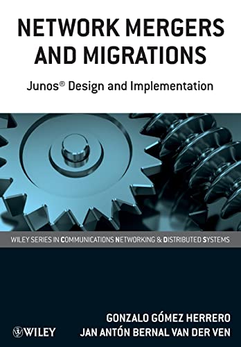 Network Mergers and Migrations: Junos Design and Implementation - Click to Buy