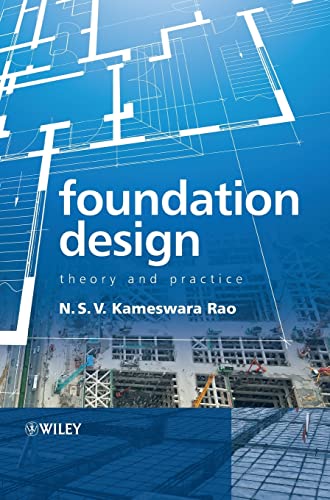 Foundation Design: Theory and Practice - Click to Buy