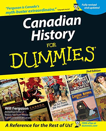 Canadian History For Dummies 2e - Click to Buy