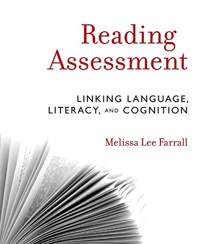 Reading Assessment: Linking Language, Literacy, and Cognition - Click to Buy