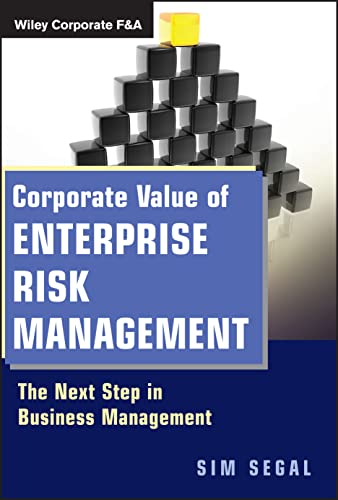 Corporate Value of Enterprise Risk Management: The Next Step in Business Management - Click to Buy