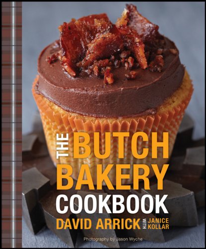 The Butch Bakery Cookbook - Click to Buy