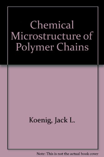 Chemical Microstructure of Polymer Chains - Click to Buy