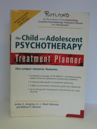 The Child and Adolescent Psychotherapy Treatment Planner - Click to Buy