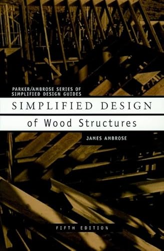 Simplified Design of Wood Structures