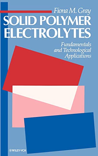 Solid Polymer Electrolytes: Fundamentals and Technological Applications - Click to Buy