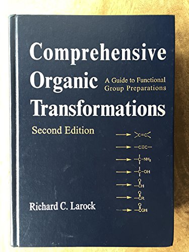 Comprehensive Organic Transformations: A Guide to Functional Group Preparations - Click to Buy