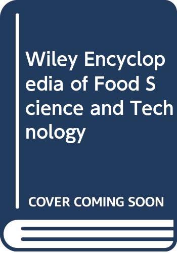 Wiley Encyclopedia of Food Science and Technology, Volume 3 (Wiley Encyclopedia of Food Science and Technology, 2nd Edition) - Click to Buy