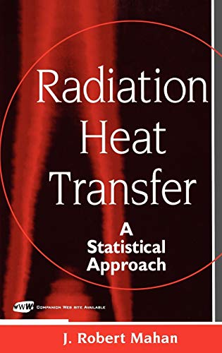 Radiation Heat Transfer: A Statistical Approach
