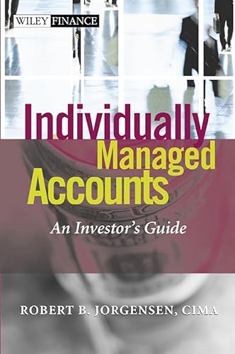 Individually Managed Accounts: An Investor's Guide - Click to Buy