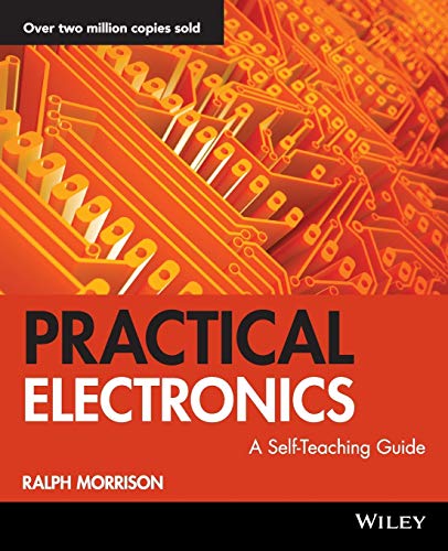 Practical Electronics: A Self-Teaching Guide (Wiley Self-Teaching Guides) - Click to Buy