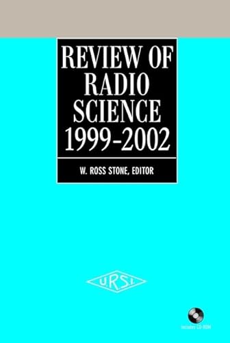 The Review of Radio Science 1999-2002: Advances in 3G Mobile Communications, Cryptography and Computer Security, Emc for Integrated Circuits, Remote Sensing, Radio Astronomy, and More - Click to Buy
