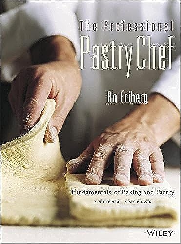 The Professional Pastry Chef: Fundamentals of Baking and Pastry - Click to Buy