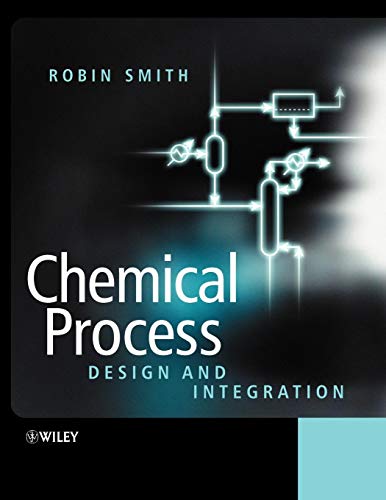 Chemical Process: Design and Integration - Click to Buy