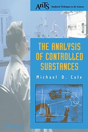 The Analysis of Controlled Substances